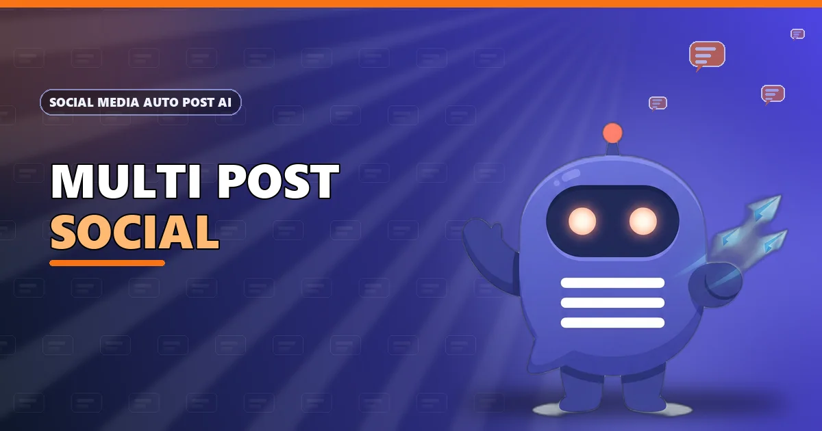 Posty the speech-bubble robot waving and sending paper planes on the Multi Post Social banner