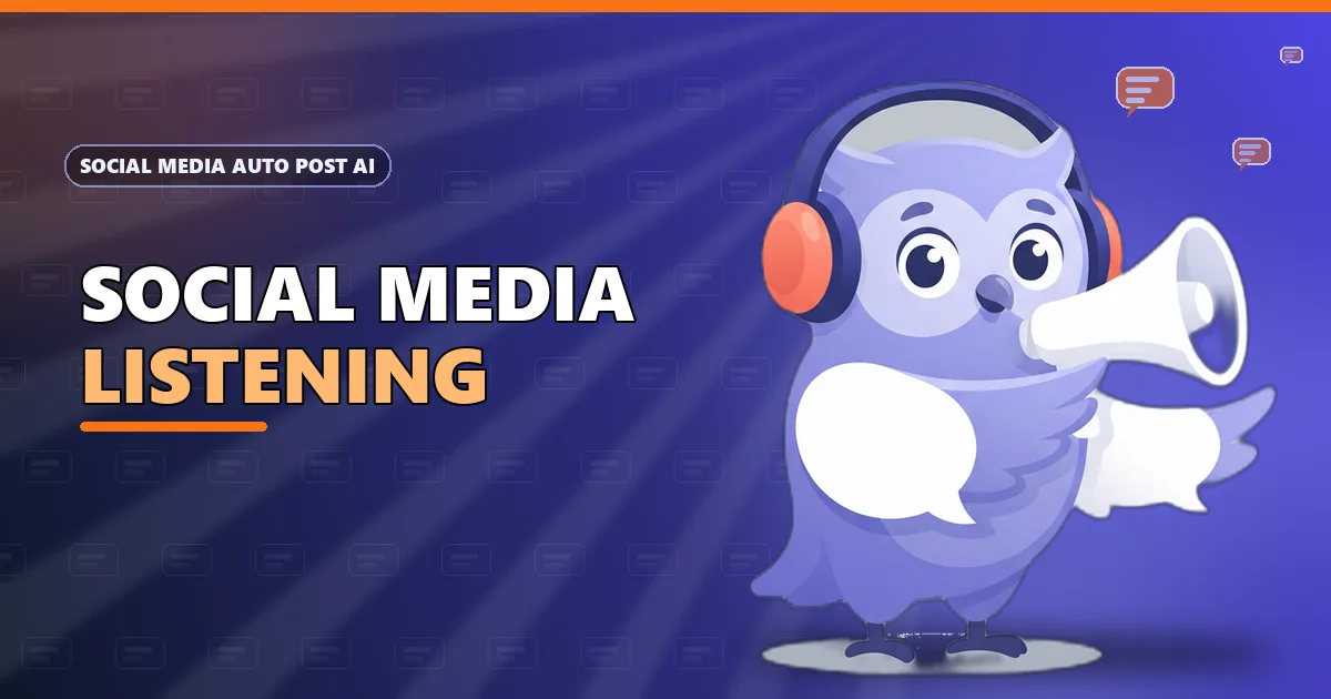 Echo the chat-bubble owl listening with an ear trumpet for the social media listening guide